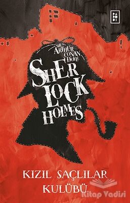 Sherlock Holmes - Kızıl Saçlılar Kulübü - 1