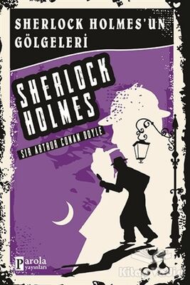 Sherlock Holmes'un Gölgeleri - Sherlock Holmes - 1