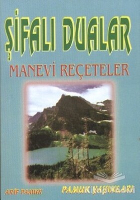 Şifalı Dualar Manevi Reçeteler - Küçük Boy (Dua-024) - Pamuk Yayıncılık