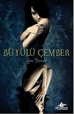 Sihir Ateşi 2 - Büyülü Çember - Pegasus Yayınları