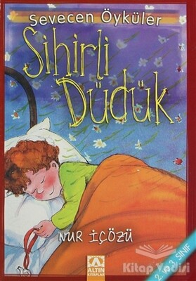 Sihirli Düdük - Altın Kitaplar Yayınevi