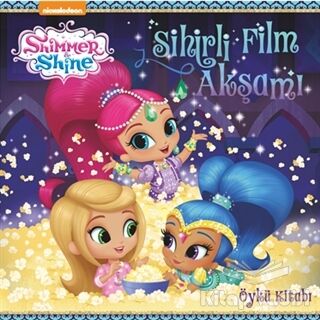 Sihirli Film Akşamı - Shimmer ve Shine - 1