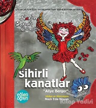 Sihirli Kanatlar Nar'ın Sanat Günlüğü - Eğlen Öğren - 1