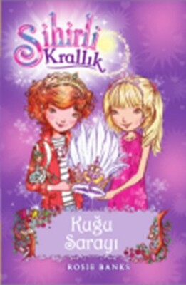 Sihirli Krallık 14. Kitap: Kuğu Sarayı - Doğan Egmont