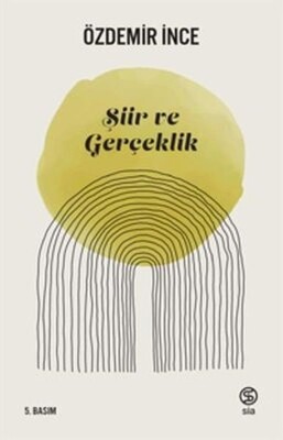 Şiir ve Gerçeklik - Sia Kitap