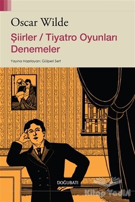 Şiirler / Tiyatro Oyunları Denemeler - Doğu Batı Yayınları