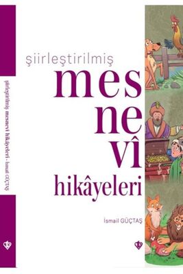 Şiirleştirilmiş Mesnevi Hikayeleri - 1