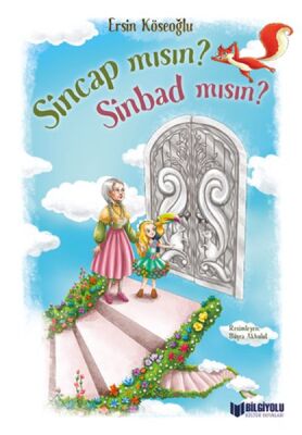 Sincap Mısın? Sinbad Mısın? - 1