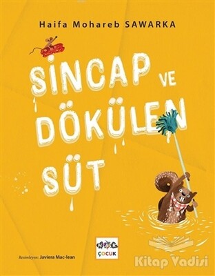 Sincap ve Dökülen Süt - Nar Yayınları