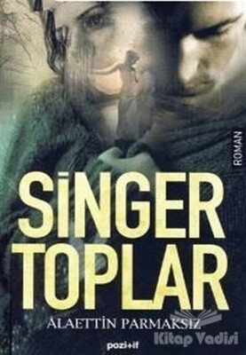 Singer Toplar - Pozitif Yayınları