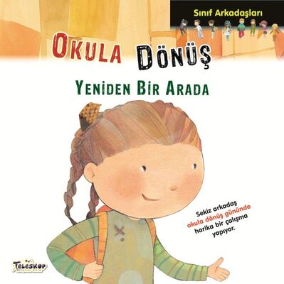 Sınıf Arkadaşları - Okula Dönüş - 1