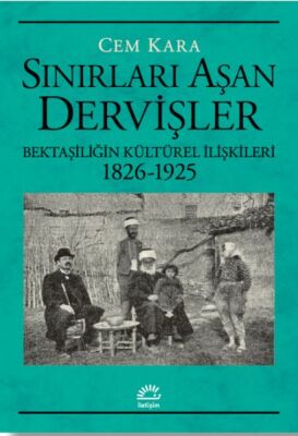 Sınırları Aşan Dervişler - 1