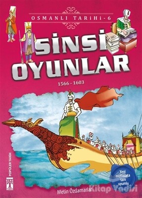 Sinsi Oyunlar - İlk Genç Timaş