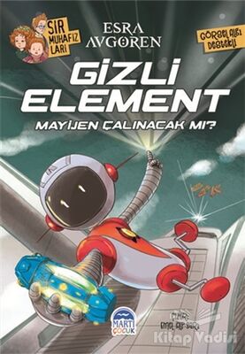 Sır Muhafızları - Gizli Element - 1