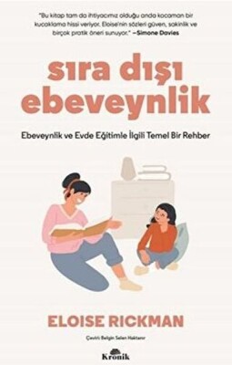 Sıra Dışı Ebevenylik - Kronik Kitap