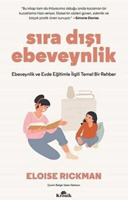 Sıra Dışı Ebevenylik - 1