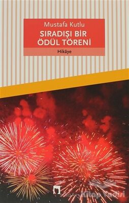 Sıradışı Bir Ödül Töreni - 1