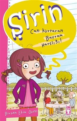 Şirin - Can Kurtaran Bayram Harçlığı! - 1