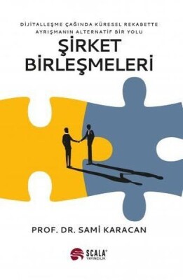 Şirket Birleşmeleri - Scala Yayıncılık