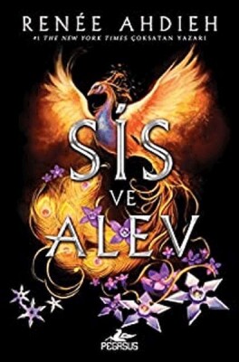 Sis Ve Alev (Ciltli) - Pegasus Yayınları