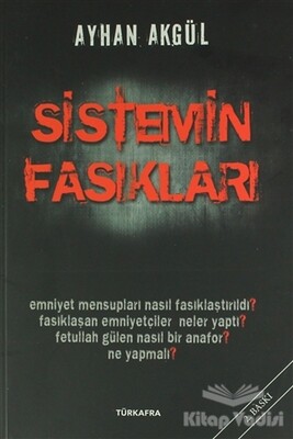 Sistemin Fasıkları - Türkafra Yayınevi