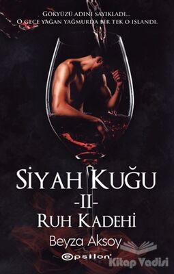 Siyah Kuğu 2 - Ruh Kadehi - 1