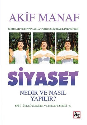 Siyaset Nedir ve Nasıl Yapılır? - Az Kitap