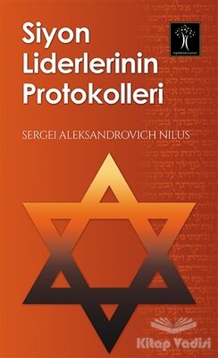 Siyon Liderlerinin Protokolleri - 1