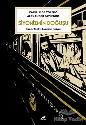 Siyonizmin Doğuşu - Kara Karga Yayınları