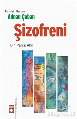 Şizofreni - Timaş Yayınları