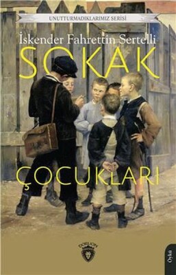 Sokak Çocukları - Dorlion Yayınları