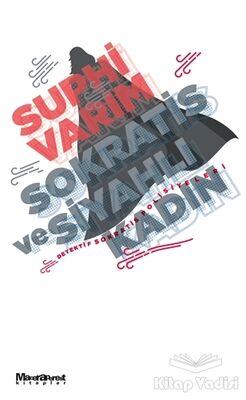 Sokratis ve Siyahlı Kadın - 1