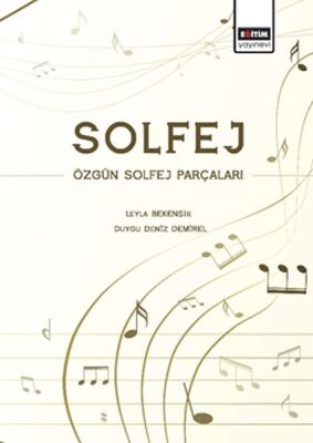 Solfej: Özgün Solfej Parçaları - 1