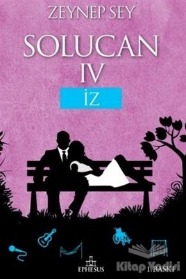 Solucan 4: İz - Ephesus Yayınları