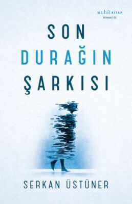 Son Durağın Şarkısı - 1