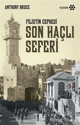 Son Haçlı Seferi - Yeditepe Yayınevi