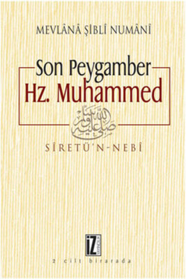 Son Peygamber Hz. Muhammed - İz Yayıncılık