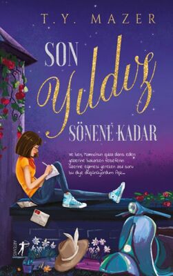 Son Yıldız Sönene Kadar - Ciltsiz - 1