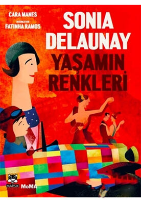 Sonia Delaunay Yaşamın Renkleri - 1