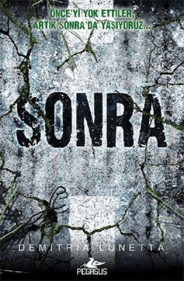 Sonra - Sonra Serisi 1 - Pegasus Yayınları