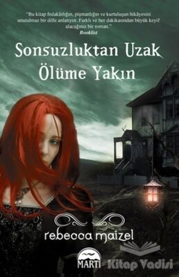 Sonsuzluktan Uzak Ölüme Yakın - 1