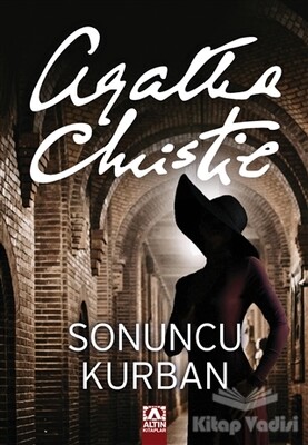 Sonuncu Kurban - Altın Kitaplar Yayınevi