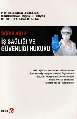 Sorularla İş Sağlığı ve Güvenliği Hukuku - 1