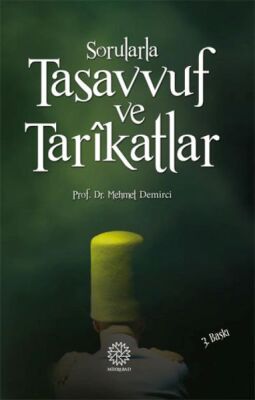 Sorularla Tasavvuf ve Tarikatlar - 1