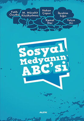 Sosyal Medyanın ABC’si - 1