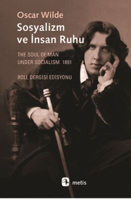 Sosyalizm ve İnsan Ruhu - 1