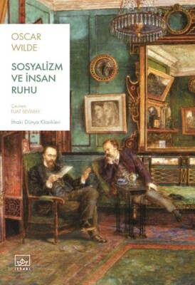 Sosyalizm ve İnsan Ruhu - İthaki Yayınları