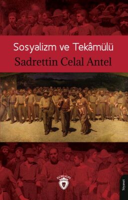 Sosyalizm ve Tekamülü - 1