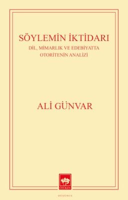 Söylemin İktidarı - 1