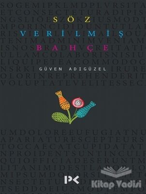 Söz Verilmiş Bahçe - 1